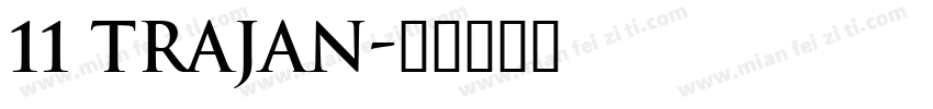 11 Trajan字体转换